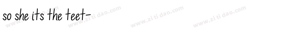so she its the teet字体转换